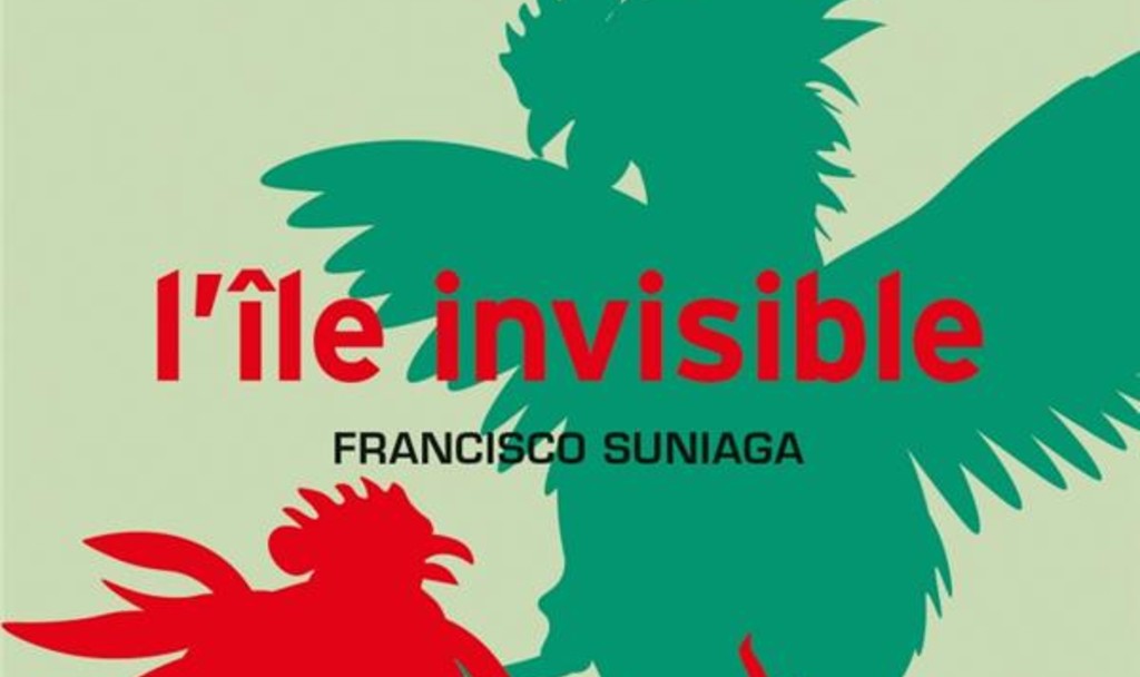 Francisco Siniaga : l’île invisible- traduit de l’espagnol (Venezuela) par Marta Martínez Valls- 2013, puis 2021- éditions Asphalte-272 pages- 22 €