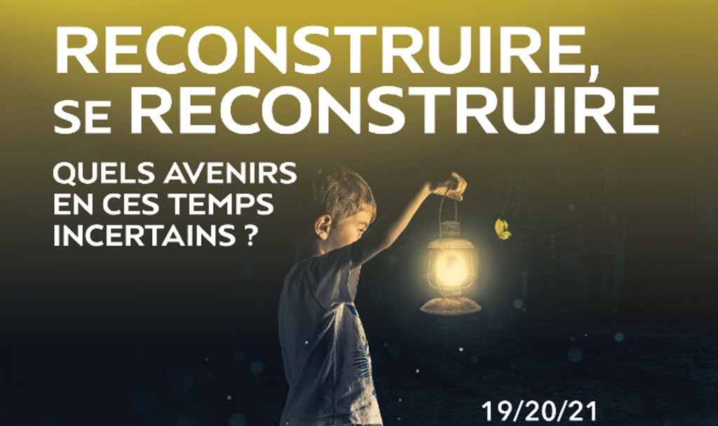 Les idées mènent le monde, du 19 au 21 novembre 2021, sur le thème Reconstruire, se reconstruire, au Palais Beaumont à Pau