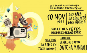 évènement pour les 40 ans de liberté des ondes le 10 novembre à Bordeaux