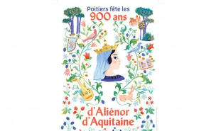 Cet été, Poitiers fête les 900 ans d'Aliénor d'Aquitaine