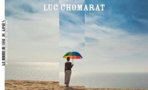 Luc Chomarat : Le livre de la rentrée – Manufacture de livres- 236 pages -août 2023- 19,9€