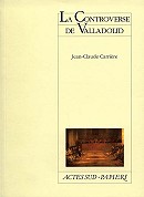 La Controverse de Valladolid, Jean-Claude Carrière