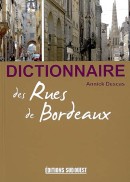 Dictionnaire des rues de Bordeaux